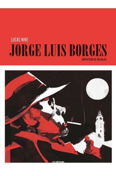Nine Lucas - Borges, inspecteur de volailles
