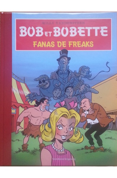 Bob et Bobette, Fanas de Freaks, Ed Standaard