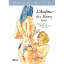 Murzeau Emmanuel - L'académie des dames T1