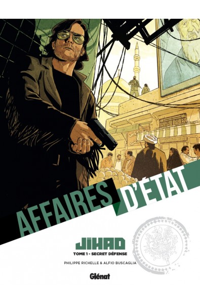 Buscaglia Alfio - Affaires d'état Jihad T01 - Secret défense