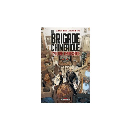 De Caneva Stephane - La brigade chimérique - Ultime Renaissance