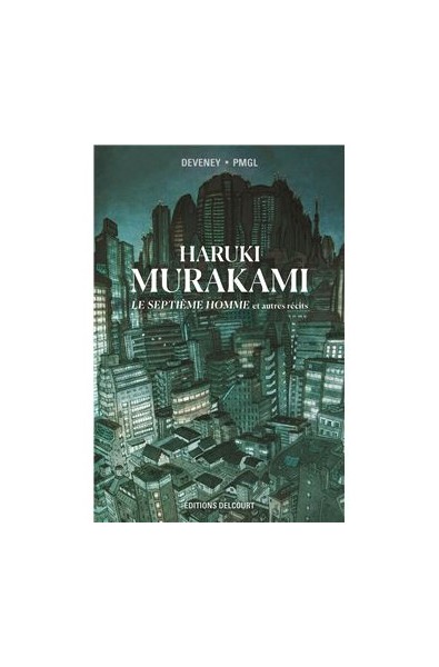 PMGL - Murakami - Le septième homme
