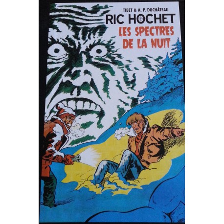 Tibet & A.P Duchâteau, Ric Hochet Les spectres de la nuit, Ed OriginalWatts